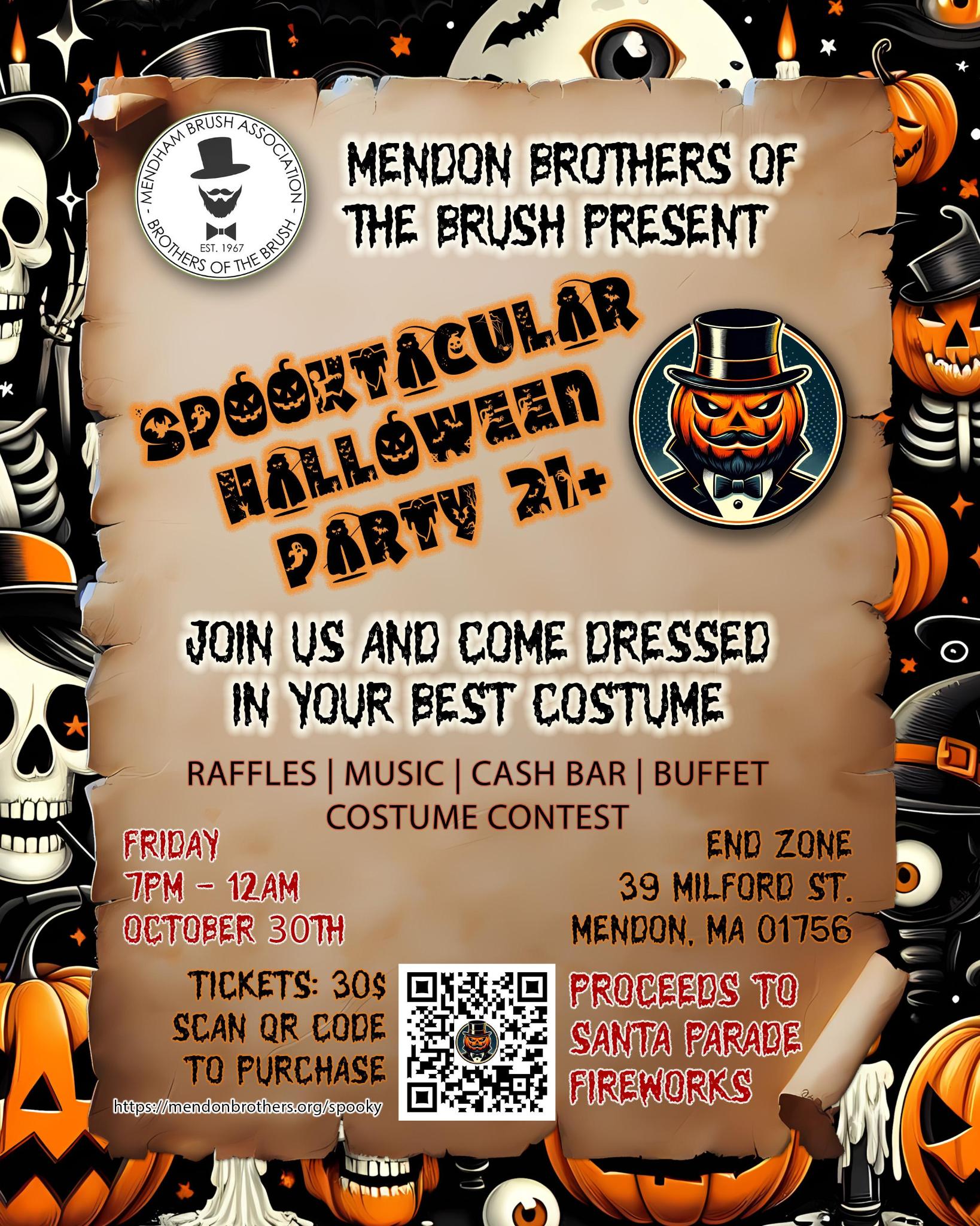 Spooktacular Halloween Party 2026 poster: Friday, October 30, 7 PM to midnight at End Zone in Mendon.